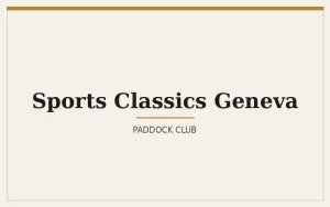 Sports Classics Geneva